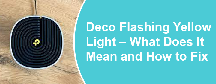 Deco Flashing Yellow Light