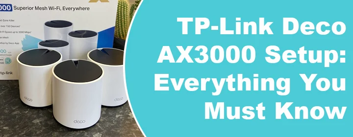 TP link deco AX3000 Setup