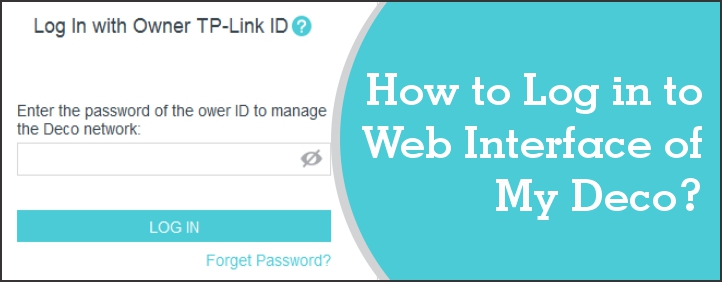 Log in to Web Interface of My Deco